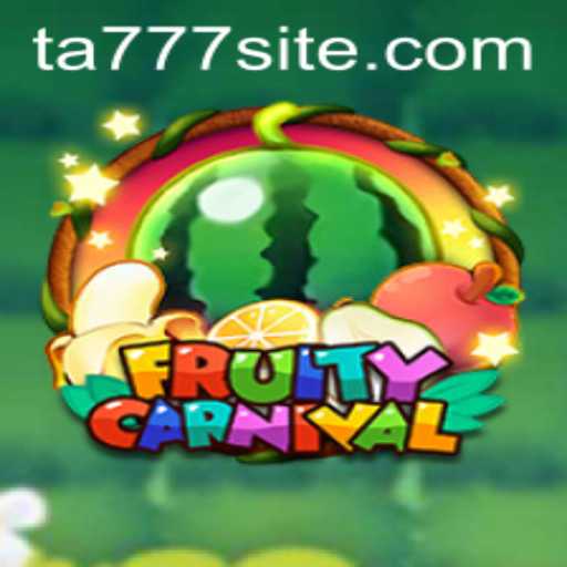 Unveiling FruityCarnival: Dive into the Vibrant World of TA777