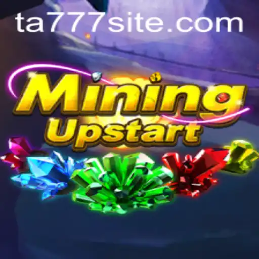 Exploring the Competitive World of MiningUpstart