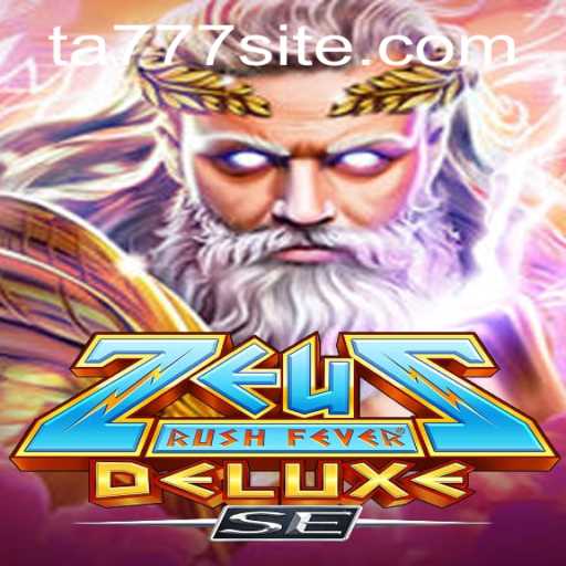 Experience the Thrills of ZeusRushFeverDeluxeSE: A New Era in Gaming